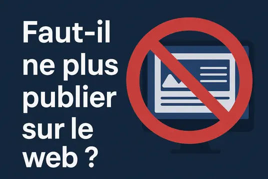faut il encore publier sur le web